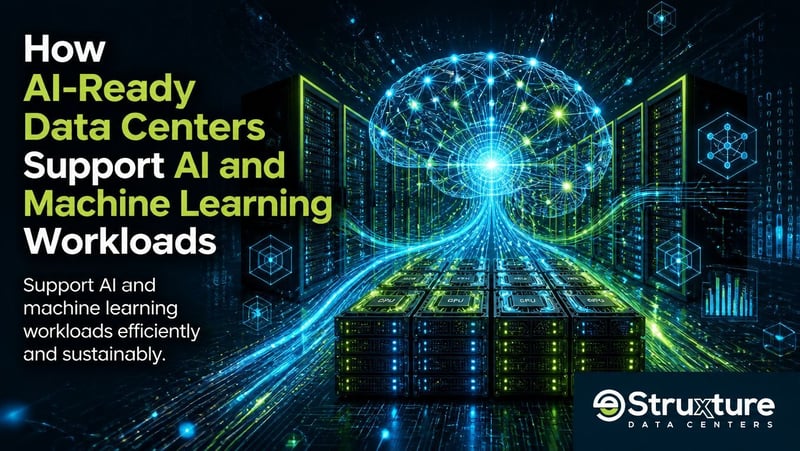 How AI-Ready Data Centers Support AI and Machine Learning Workloads